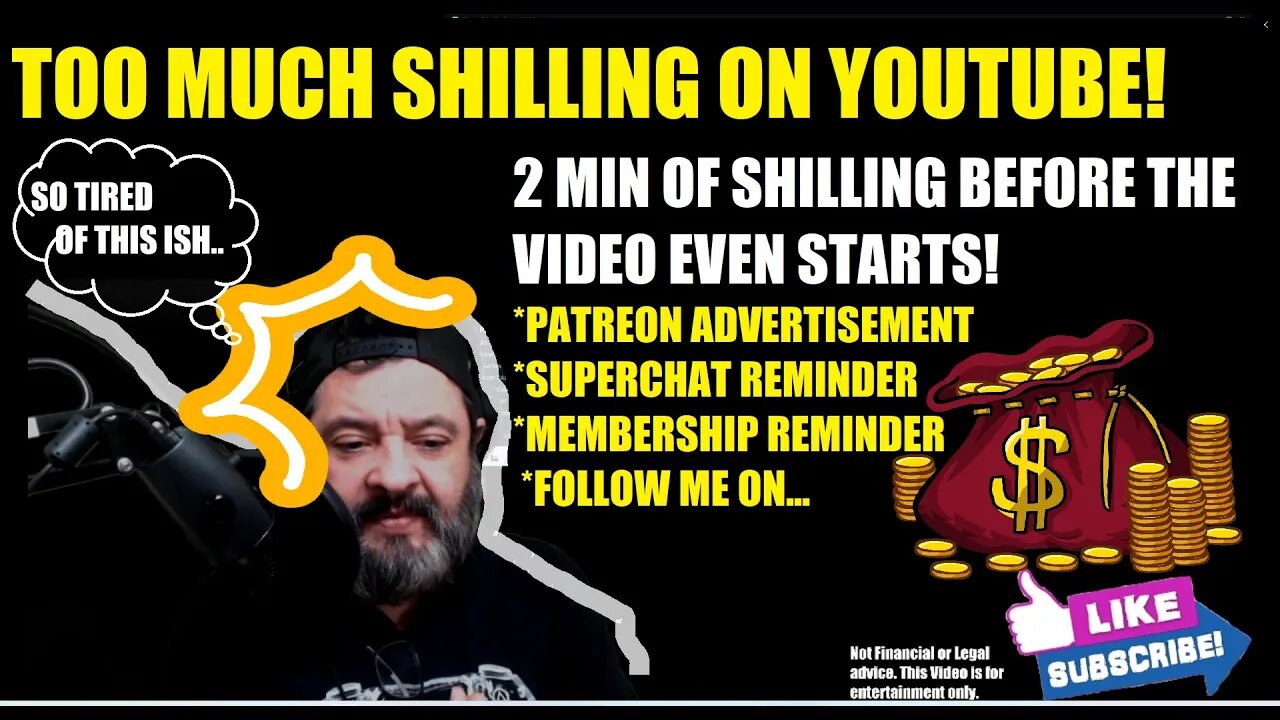 EXCESIVE SHILLING BY YOUTUBERS