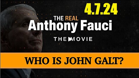 THE REAL ANTHONY FAUCI- THE MOVIE. TY JGANON, SGANON