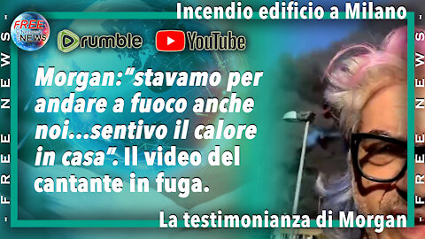 Incendio edifico a Milano, la testimonianza diretta del cantante Morgan.