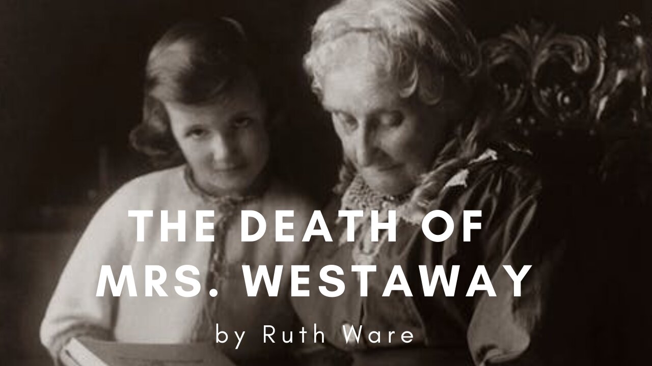 THE DEATH OF MRS. WESTAWAY by Ruth Ware