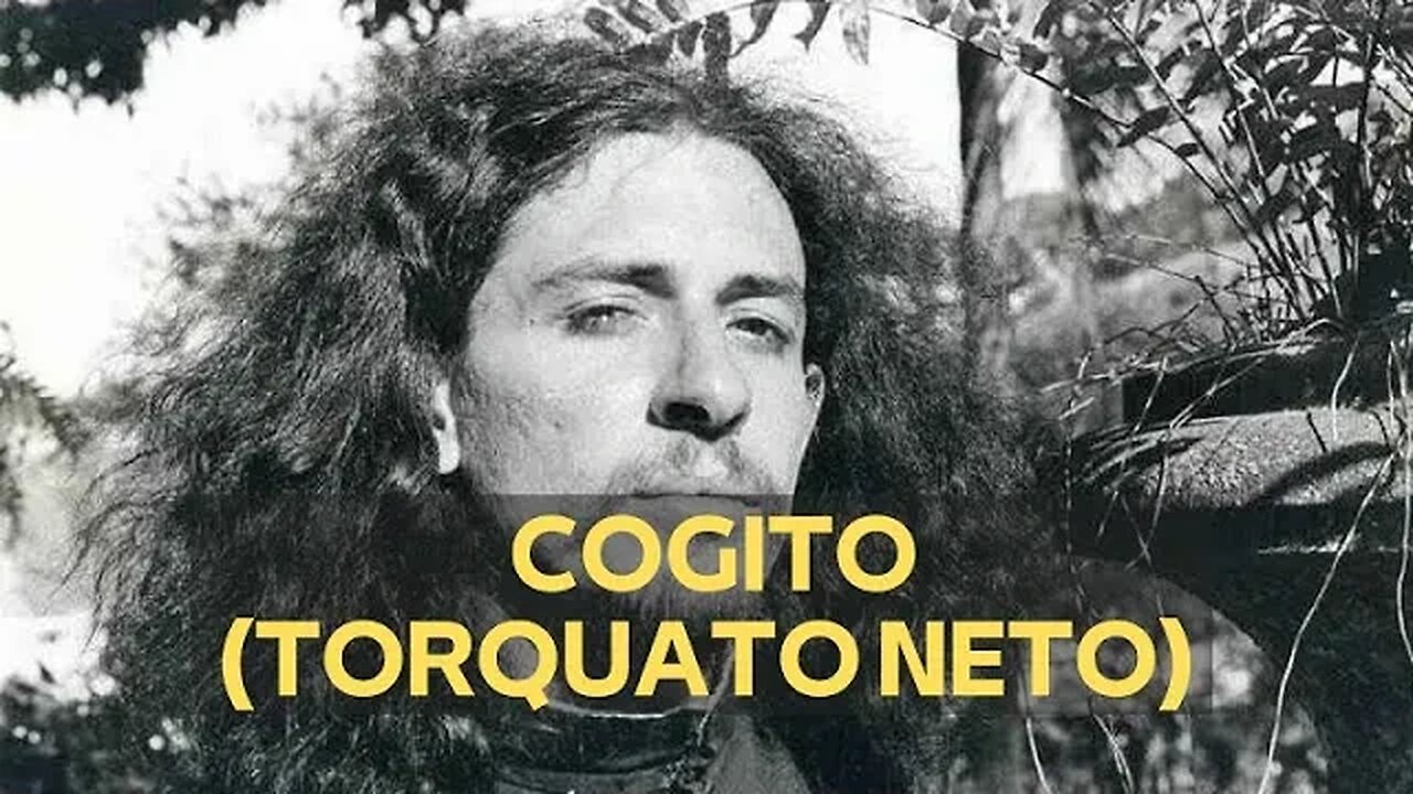 COGITO (TORQUATO NETO)