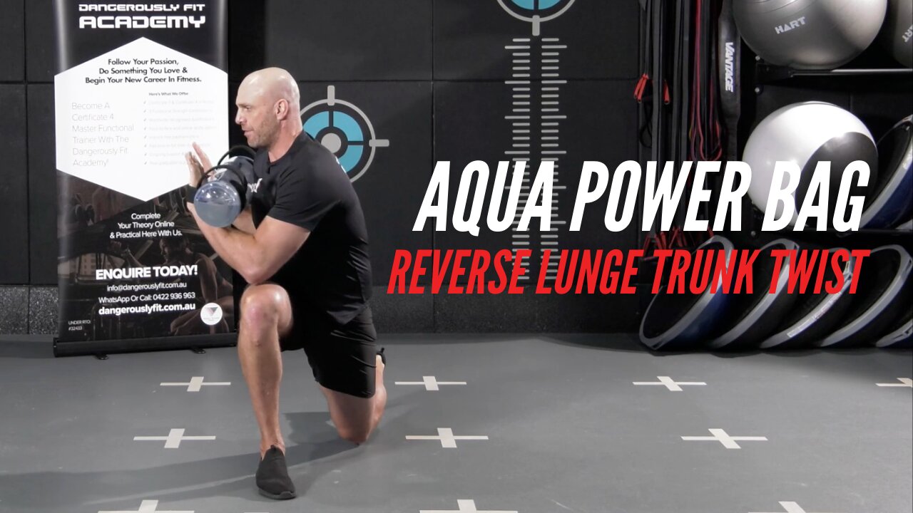 Aqua Power Bag Reverse Lunge & Trunk Twist