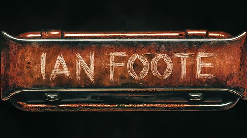 Ian Foote YouTube 07-19 - 07-25-24