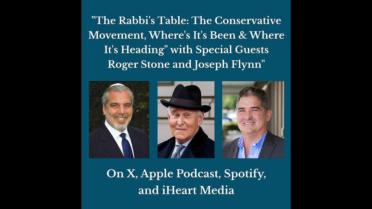 The Rabbi's Table Ep2: The Conservative Movement, Where it's Been, & Where it's Headed