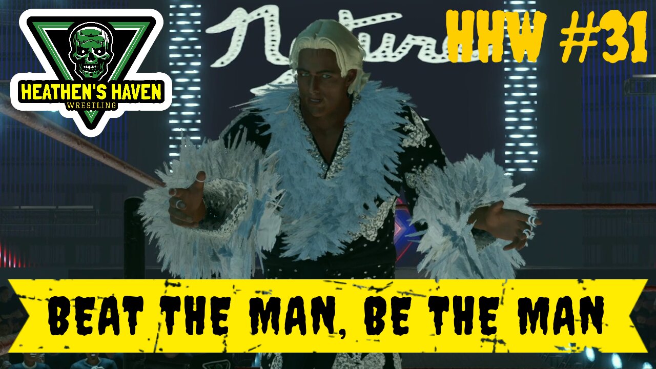 WWE 2K24 - HHW #31 - Beat The Man, Be The Man