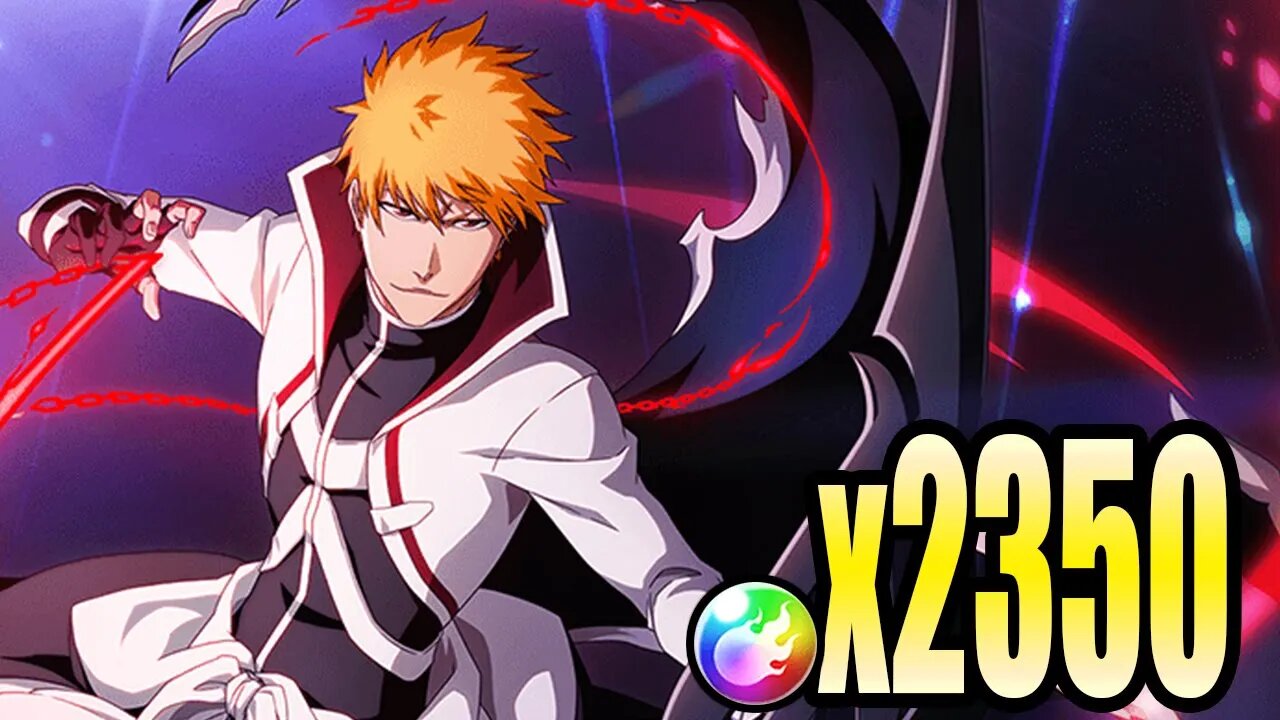 Bleach Brave Souls: Brave Fest Summons: Ichigo - 2350 Orbs