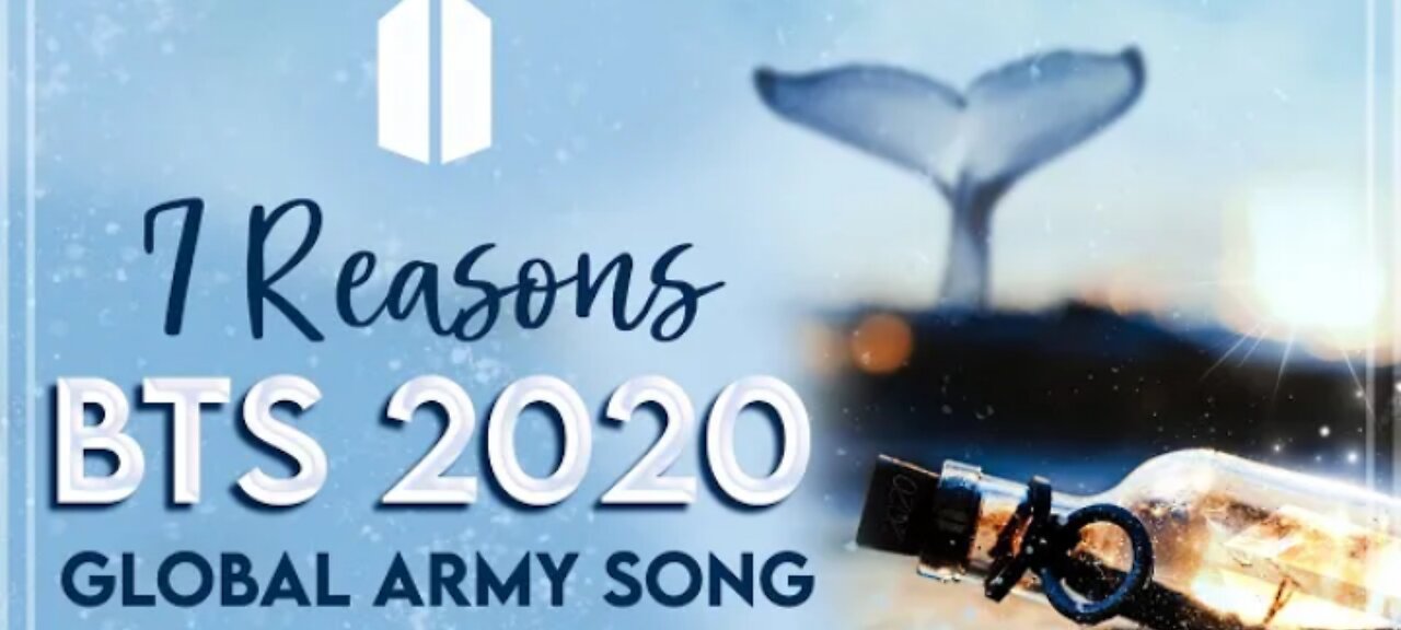 2020 Global ARMY Song "7 Reasons" Official MV-Gracie Ranan ft. ARMY