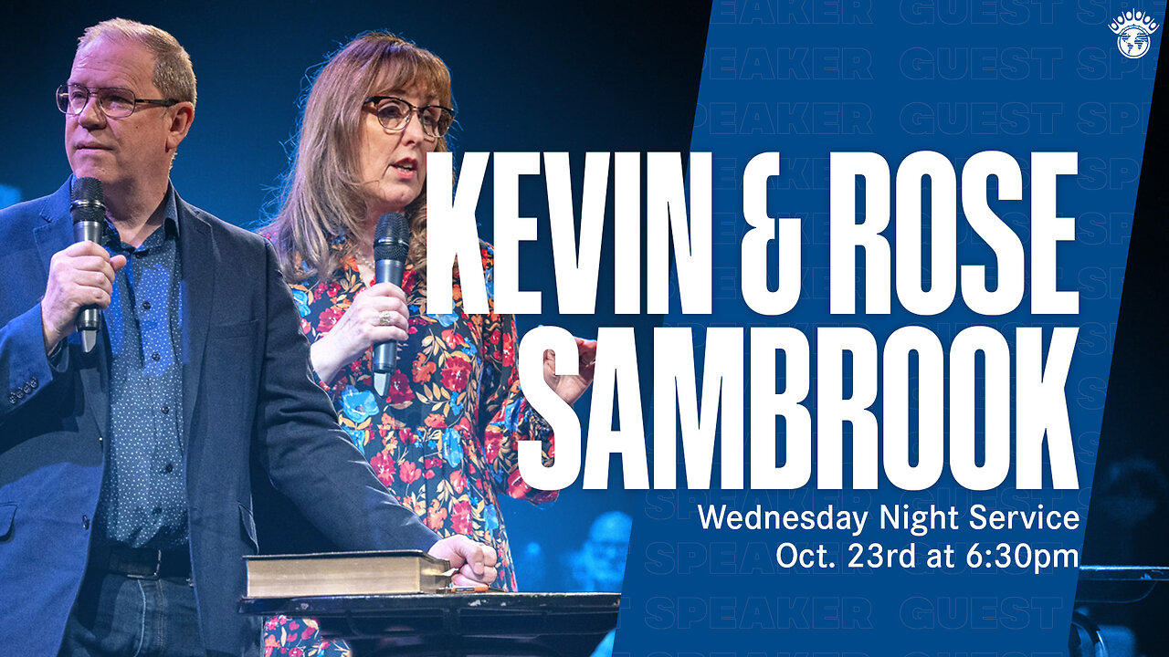 Kevin & Rose Sambrook | Wednesday Night Worship | 10/27/2024