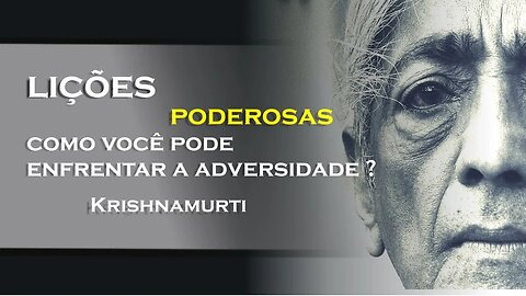 UMA DAS COISAS MAIS DIFÍCEIS DA VIDA, OHESDEC, KRISHNAMURTI DUBLADO