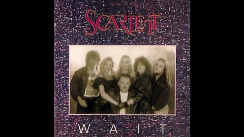 Scarlett – Wait