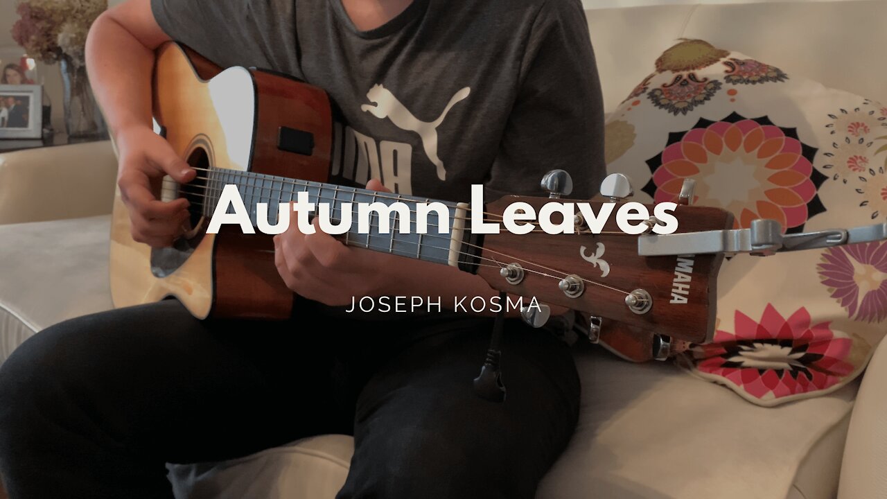 (Joseph Kosma) Autumn Leaves - Acoustic Cover - Two Hands