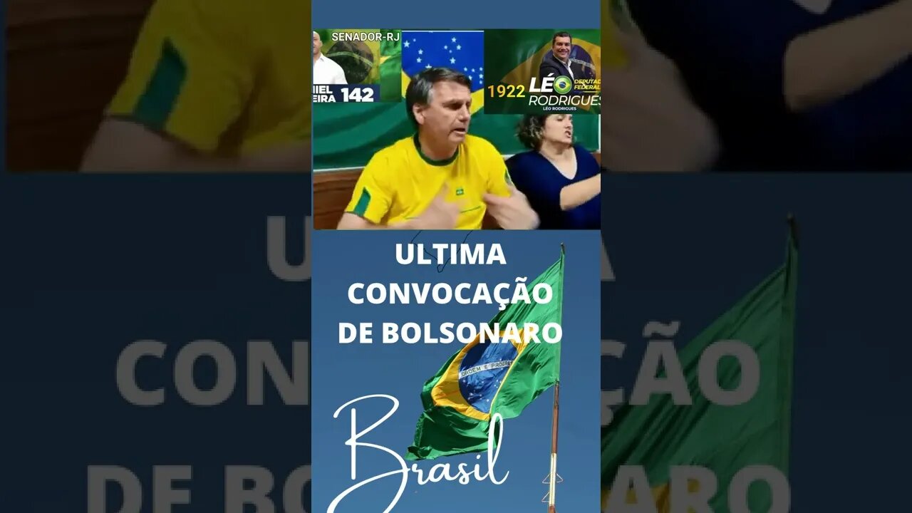 ÚLTIMA CONVOCAÇÃO DO PRESIDENTE BOLSONARO SÁBADO 01/10/22#shorts #SHORTS