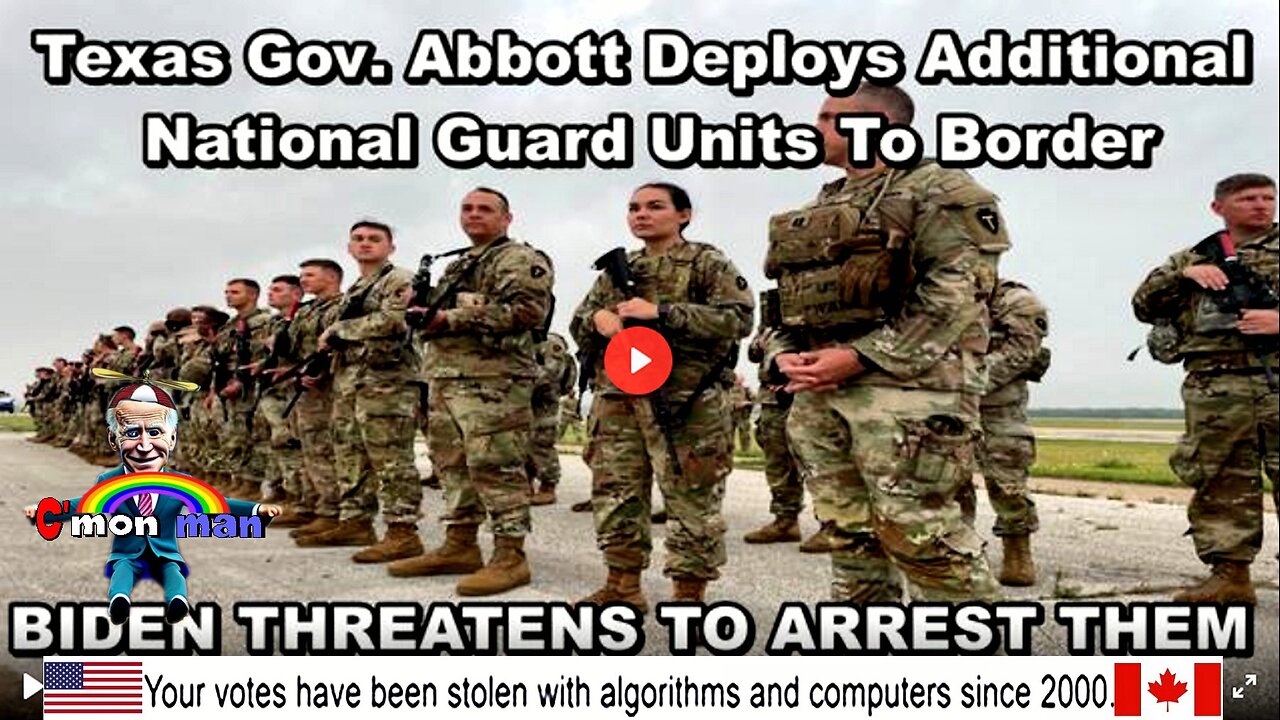 TEXAS SENDS IN NATIONAL GUARD TO SECURE THE BORDER AND BIDEN SAYS HE'LL IMPRISON ALL THE TROOPS