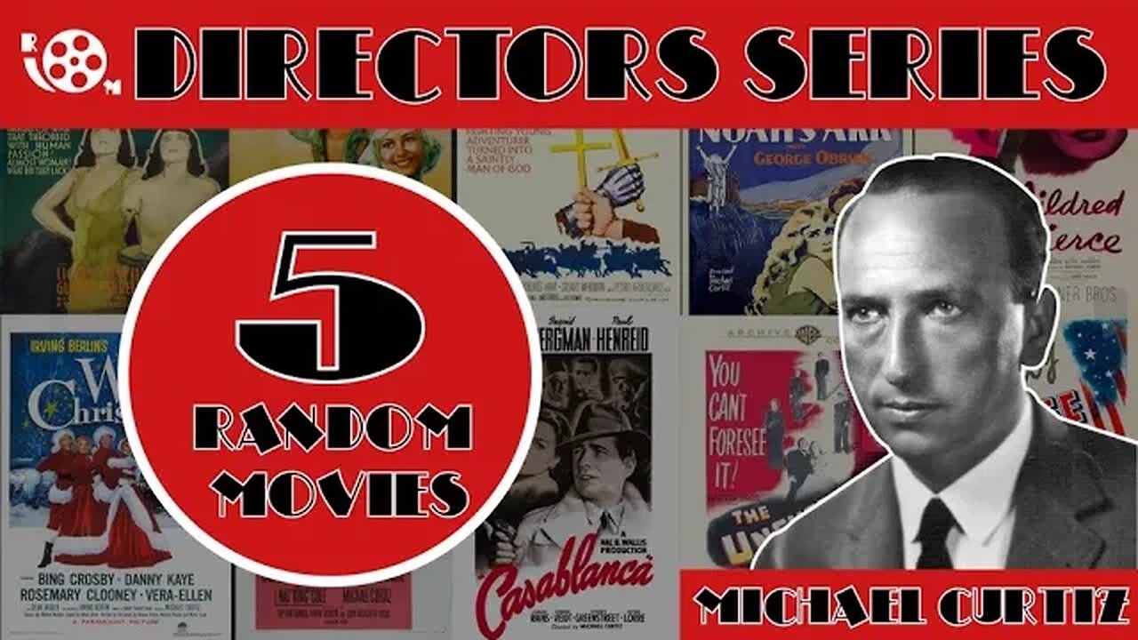 Directors Series #6: Michael Curtiz
