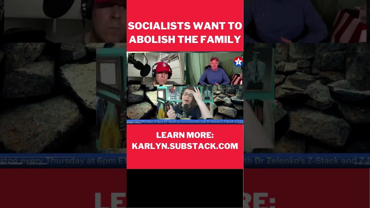 Socialists dictate the talking points of the Democratic party...and they want to abolish the family