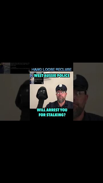 WA Police | Make Up Their Own Laws to Arrest Citizens #patheticpolicing #communism #wapol #stalking