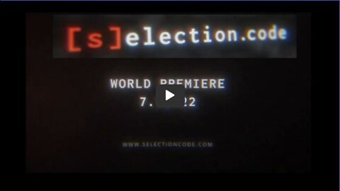 Selection Code = le prochain grand film = 16 juillet 2022