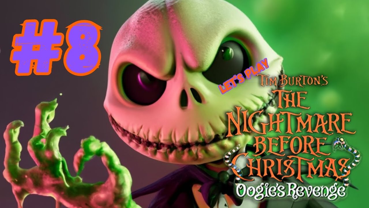 Let's Play - The Nightmare Before Christmas: Oogie's Revenge Part 8 | The Hinterlands Part 1