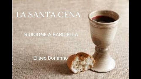 SANTA CENA RIUNIONE A BARICELLA (BO) DEL 11/06/2022 ELISEO BONANNO