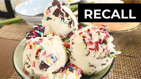 KIDS FAVORITE SUMMERTIME SNACK IS NO MORE RECALL ON ALL ICE CREAM