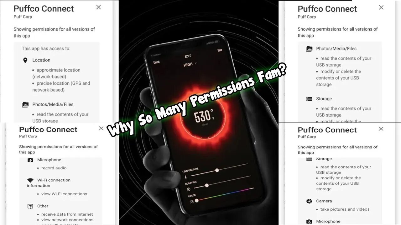 Puffco Peak Pro App Permission Overload! Watchu need all this for Roger might be a mistake