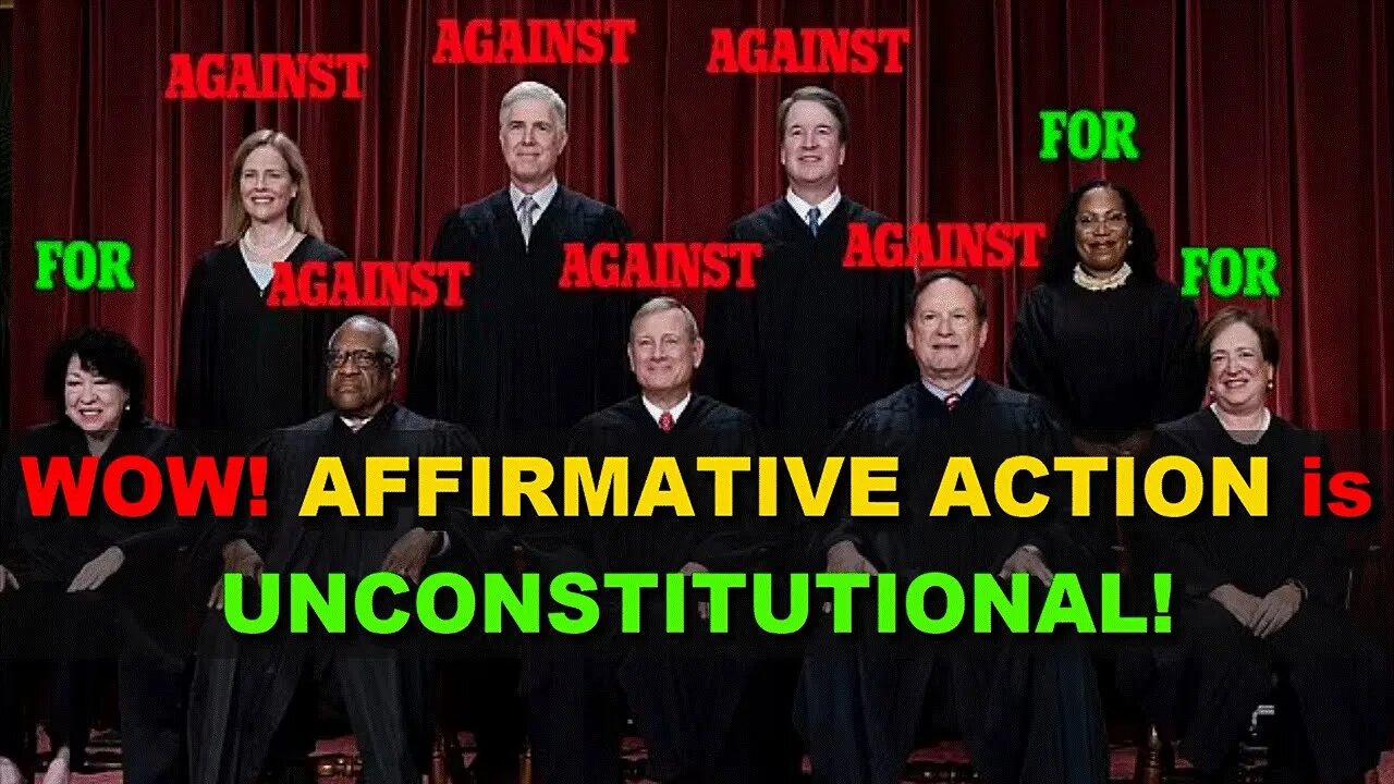 Supreme Court rules AFFIRMATIVE ACTION UNCONSTITUTIONAL! Race based college admissions now illegal!