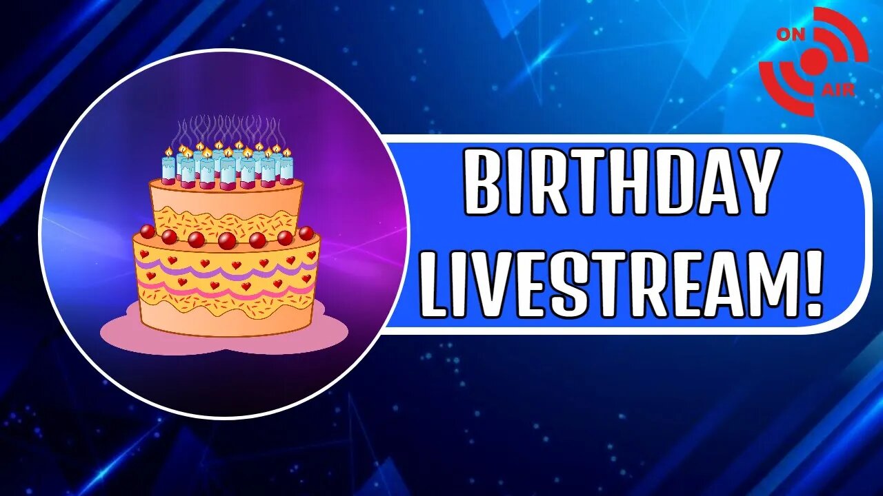 BIRTHDAY LIVESTREAM! - Activision Blizzard Court Case | Channel Plans + More