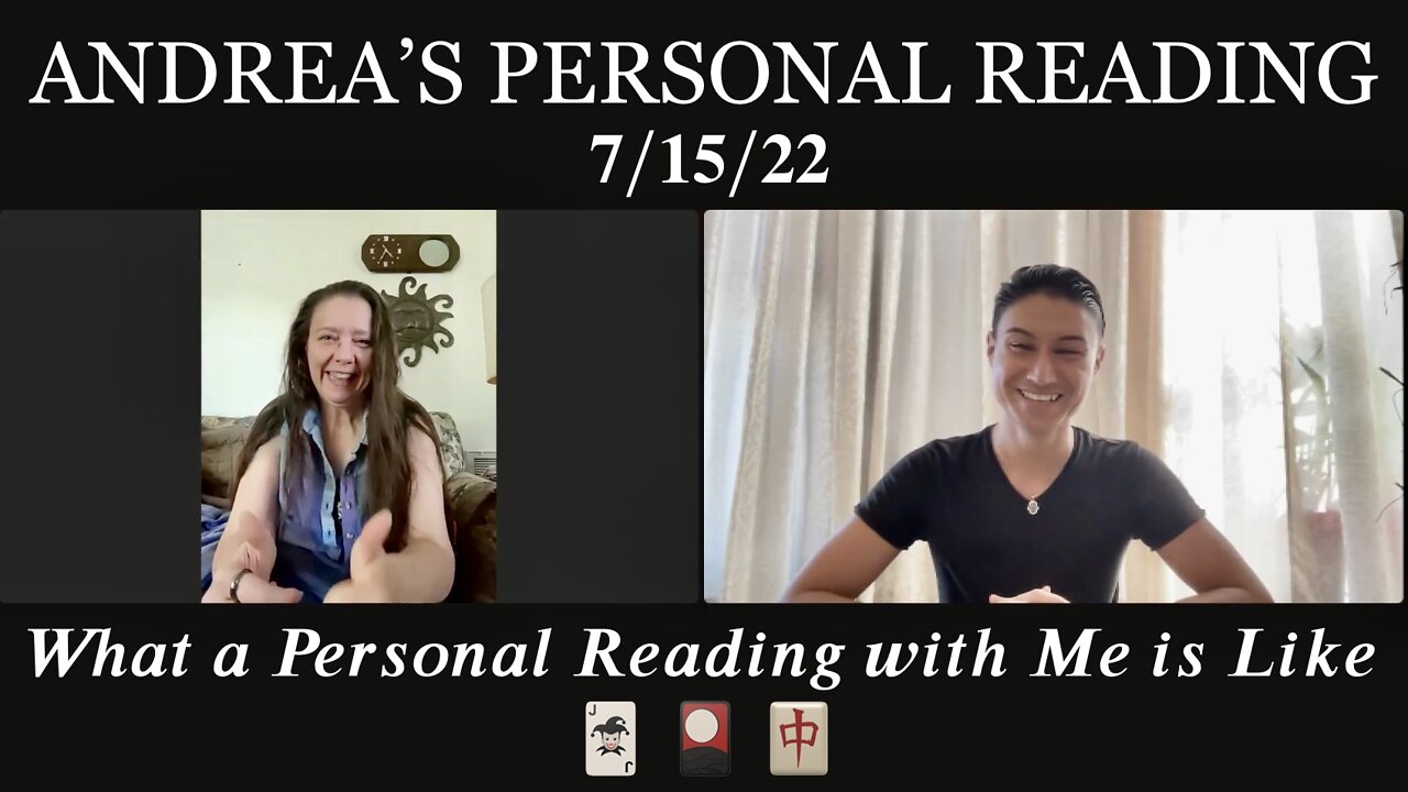 Andrea's Personal Reading (7/15/22) — Recorded Readings Get 20% Off!