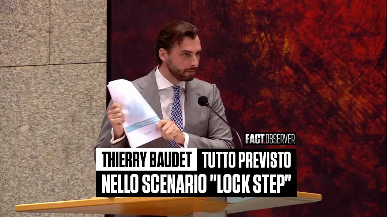 Thierry Baudet - Tutto previsto nello Scenario "LOCK STEP"