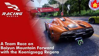 A Team Race on Baiyun Mountain Forward with the Koenigsegg Regera | Racing Master