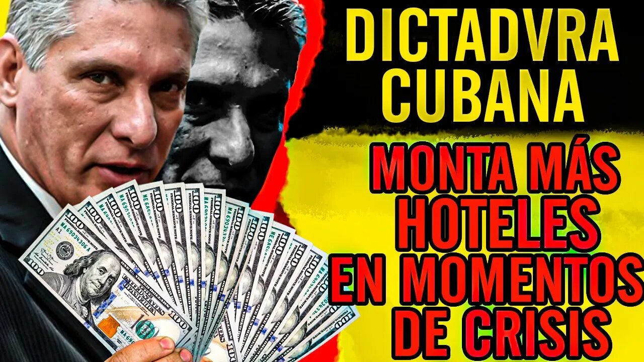 😮DlCTADVRA cubana monta más hoteles en momentos de crisis😮