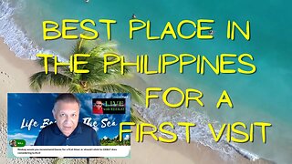 Where is the Best Place in Philippines For A First Visit?