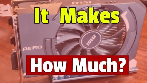 Mining Crypto with 2GB Graphics Cards in 2022