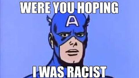 Racist Captain America