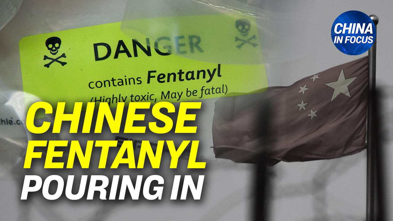 China still main source of fentanyl in US; China already in cyberwar with US: Experts