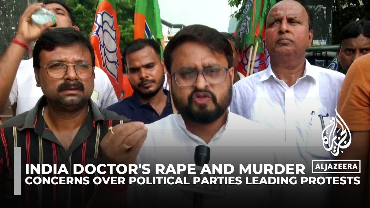 India doctor's rape and murder: Concerns over political parties leading protests