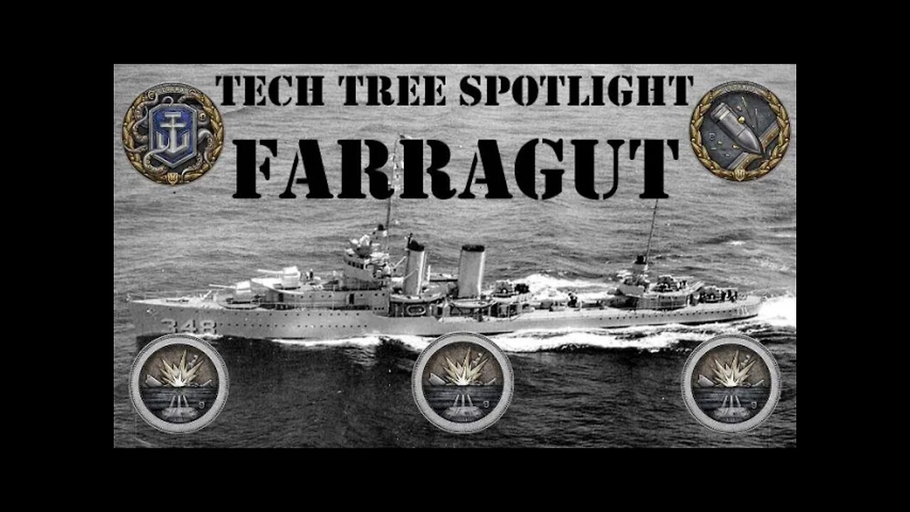 World of Warships Legends Tech Tree Spotlight: Farragut