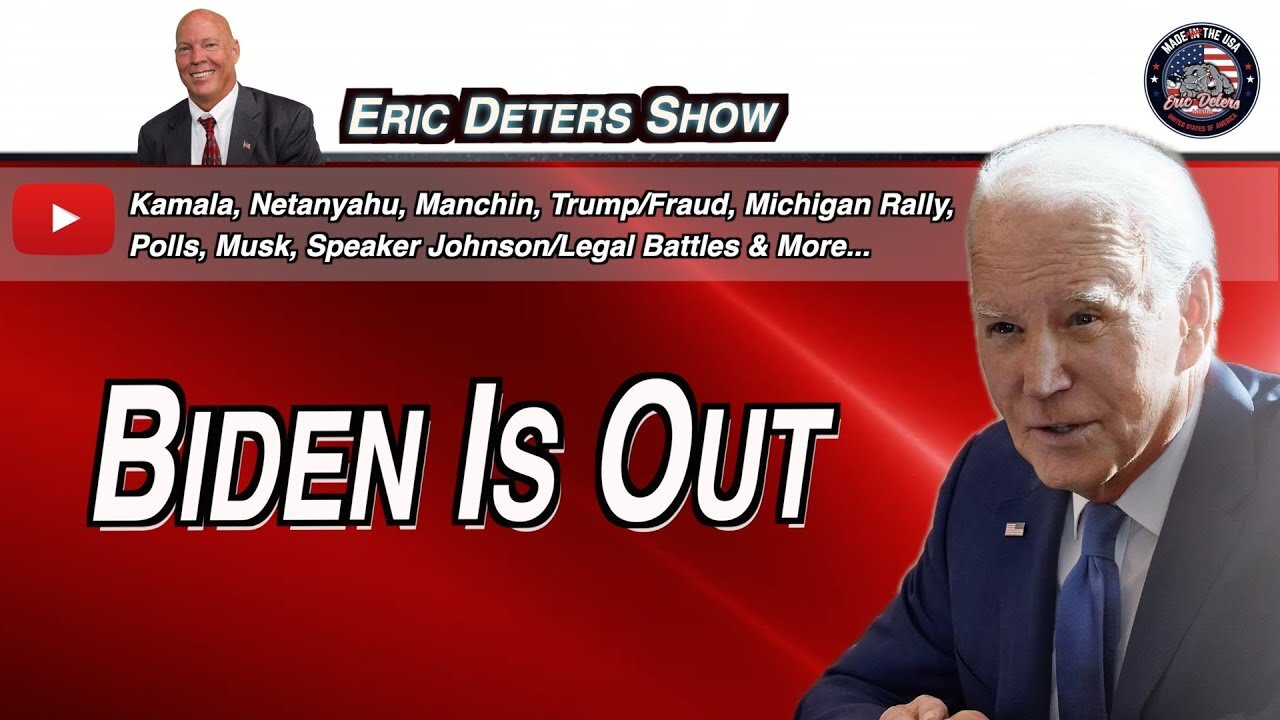 Biden Is Out | Eric Deters Show