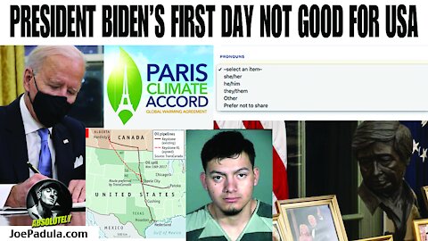 President Biden's First Days Not Good for USA