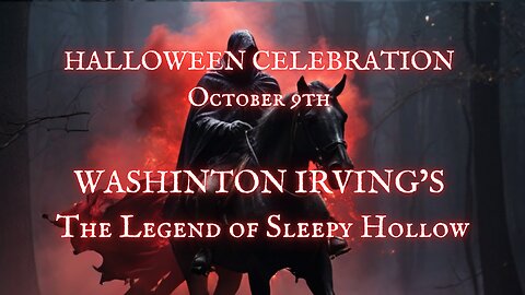 HALLOWEEN CELEBRATION Day 9: 'The Legend of Sleepy Hollow' by Washington Irving