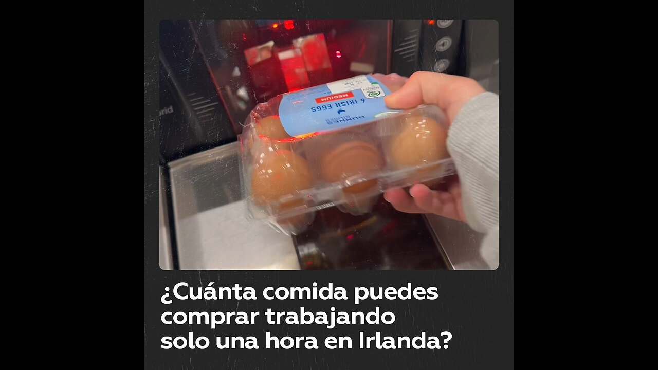 Compras en el supermercado con las ganancias de una hora de trabajo en Irlanda