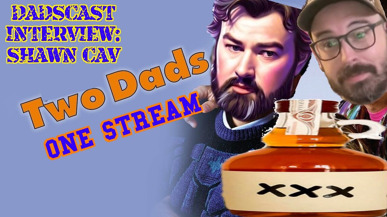 DadsCast Interview: Shawn Cav