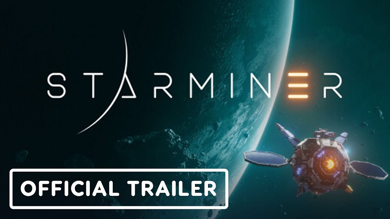 Starminer - Official Building Trailer