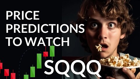 SQQQ ETF's Key Insights: Expert Analysis & Price Predictions for Fri - Don't Miss the Signals!