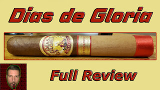 Dias de Gloria (Full Review) - Should I Smoke This