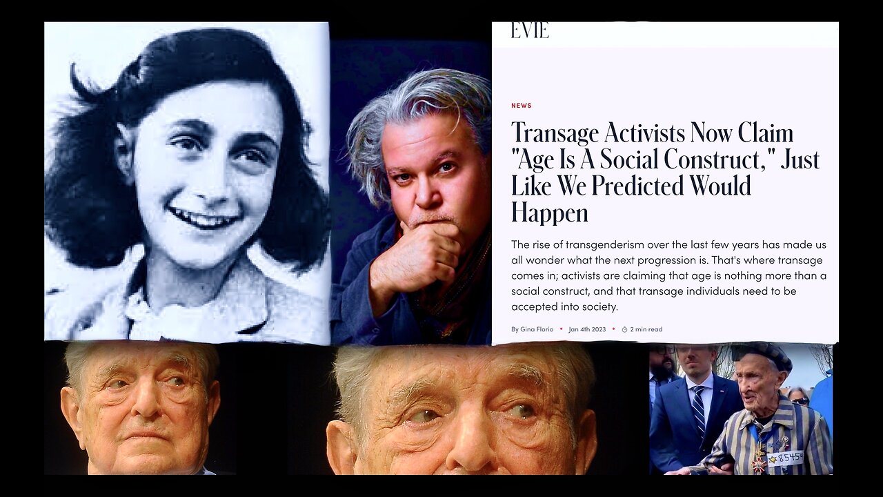 George Soros Dated Anne Frank Transage Holocaust Survivor Claims Age Identity Are Social Constructs