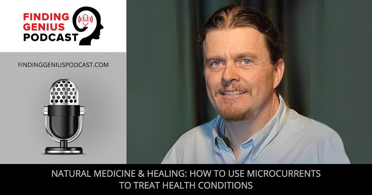 Natural Medicine & Healing: How To Use Microcurrents To Treat Health Conditions