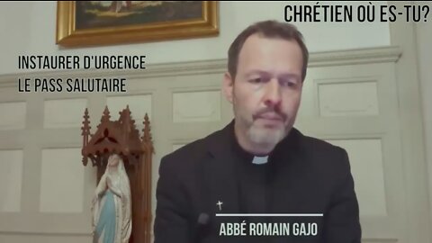 Instaurer d'urgence le pass salutaire - Abbé Romain Gajo