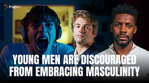 Will Witt Reveals How Young Men Are Discouraged To Embrace Masculinity