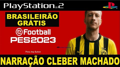 PES 2022 (PS2) COM BRASILEIRÃO ATUALIZADO DOWNLOAD ISO GRÁTIS PLAYSTATION 2 NARRAÇÃO CLEBER MACHADO